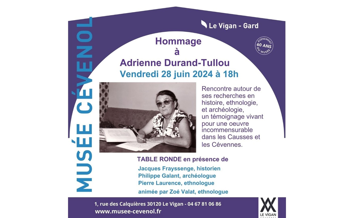 Hommage à Adrienne Durand-Tullou Vendredi 28 juin - 18h au Musée Cévenol du Vigan