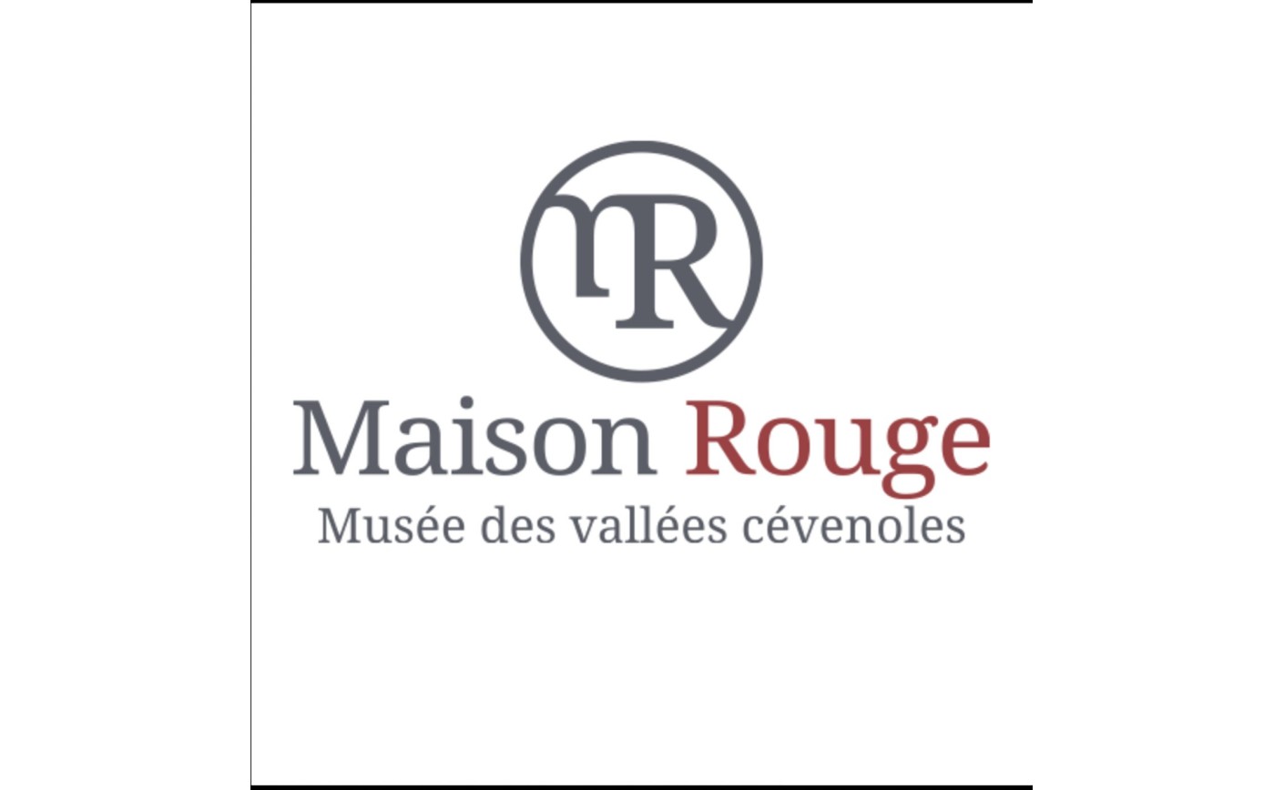 MAISON ROUGE - MUSÉE des vallées cévenoles