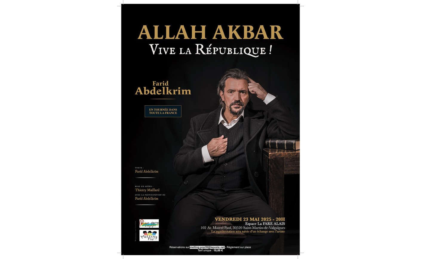 Spectacle ALLAH AKBAR - VIVE LA RÉPUBLIQUE ! - Saint-Martin de Valgalgues