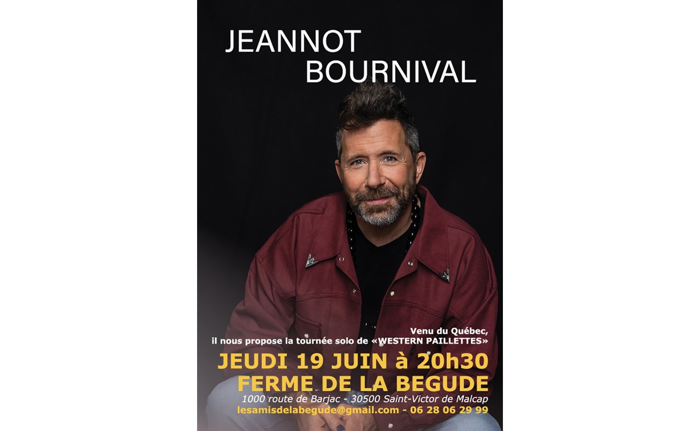 Spectacle JEANNOT BOURNIVAL - Saint Victor de Malcap